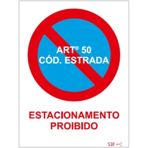 Placa de sinalização PVC ''Estacionamento proibido [Art. 50] '' - 300x400mm