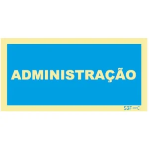 Placa de sinalização fotoluminescente ''Administração'' - 200x100mm