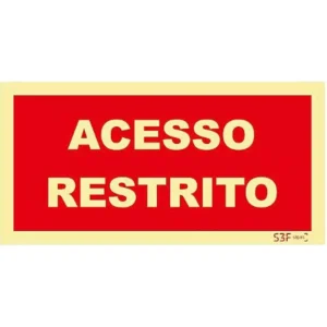 Placa de sinalização fotoluminescente de segurança contra incêndio ''Acesso Restrito'' - 200x100mm