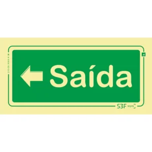 Placa de sinalização fotoluminescente p/ saída de emergência ''SAÍDA à esquerda'' - 200x100mm